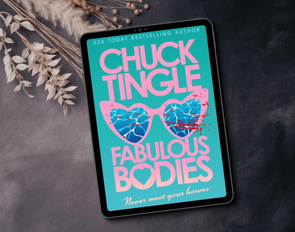 The book cover of Fabulous Bodies by Chuck Tingle. The cover features pink, heart-shaped sunglasses splashed with blood.