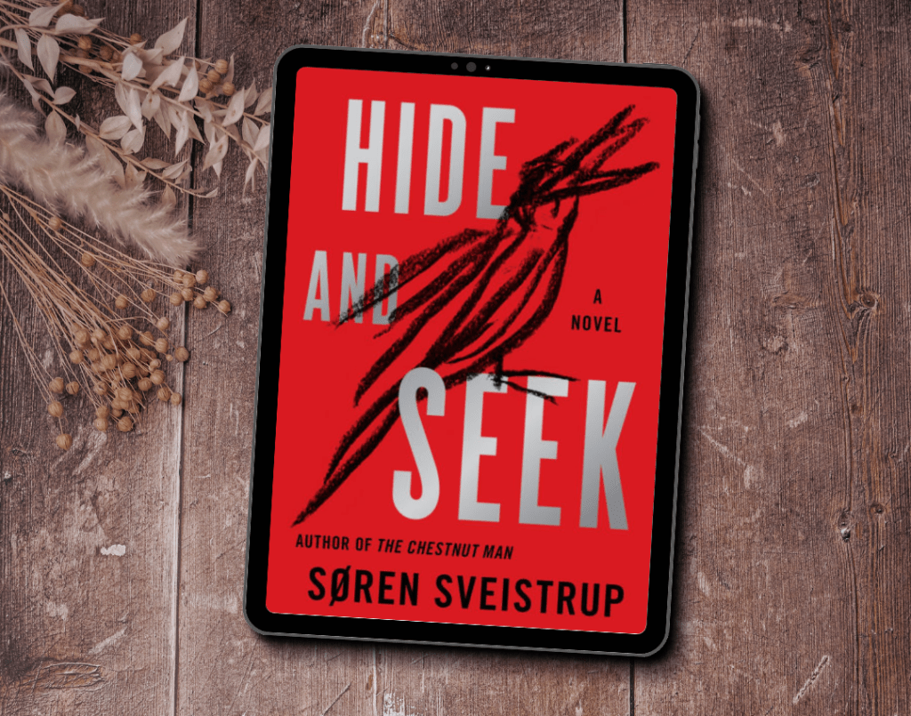 The book cover for Hide and Seek by Søren Sveistrup. The cover is bright red and features a scribbled, black drawing of a bird.