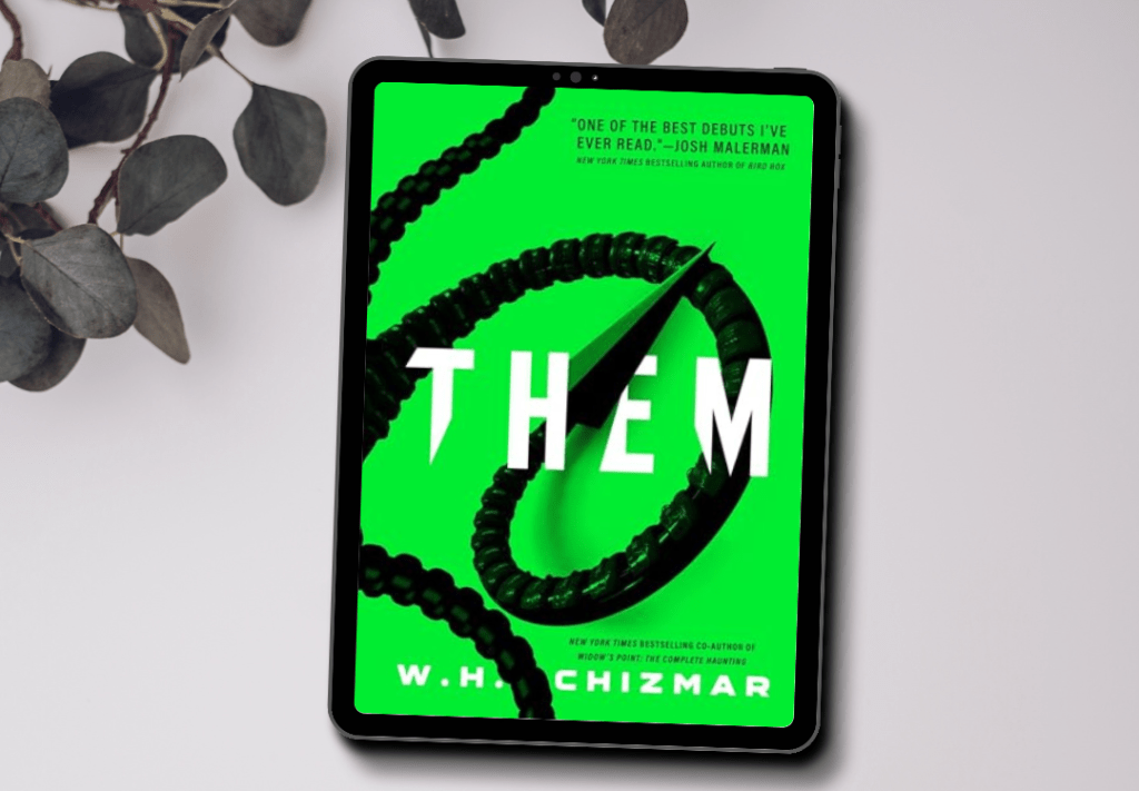 The cover for the book Them by W.H. Chizmar. The cover features a chain-like appendage with a spike at the end.