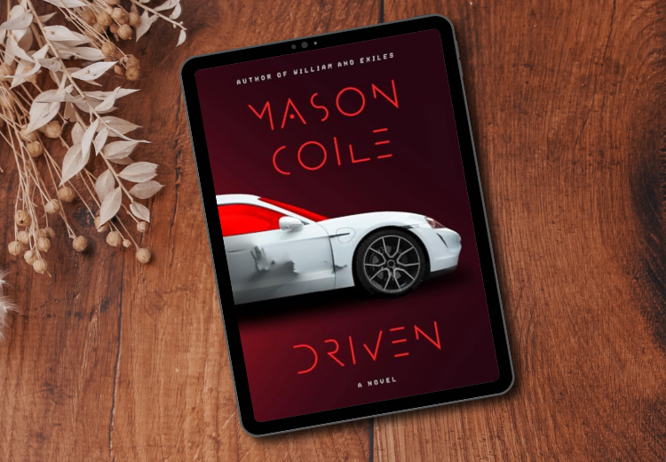 The cover of the book Driven by Mason Coile. The cover features a sleek white car with red windows and ghostly hands pressing into the sides.